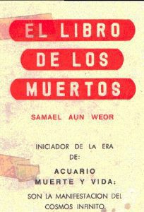 Gnosis Argentina: EL LIBRO DE LOS MUERTOS