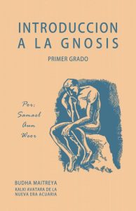 Gnosis Argentina: INTRODUCCIÓN A LA GNOSIS