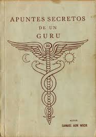 Gnosis Argentina: APUNTES SECRETOS DE UN GURÚ